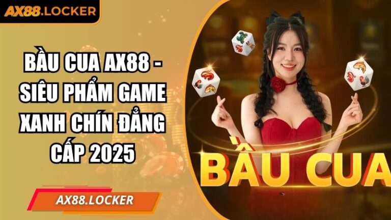 Bầu cua AX88