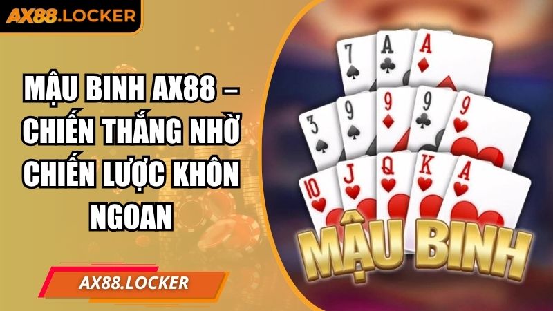 Mậu binh AX88