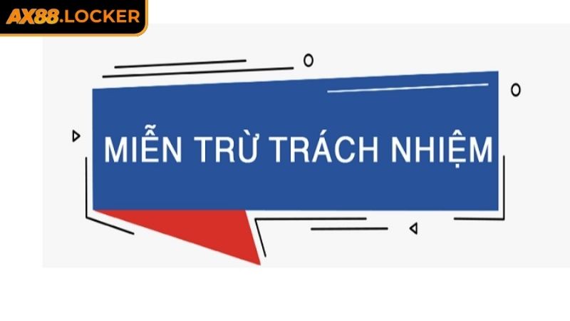 Miễn trừ trách nhiệm AX88 về sự cố kỹ thuật
